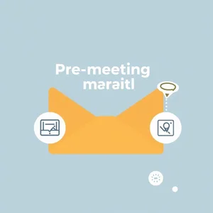 Pre-meeting Materials: Come Scrivere un'Email per i Materiali Pre-incontro