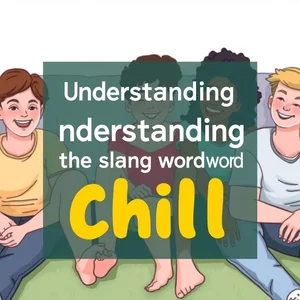 Chill Ne Anlama Geliyor ve Bu Temel İngilizce Argo Kelimesi Nasıl Kullanılır
