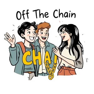 Was Off The Chain bedeutet Entfesseln Sie Ihren inneren Muttersprachler