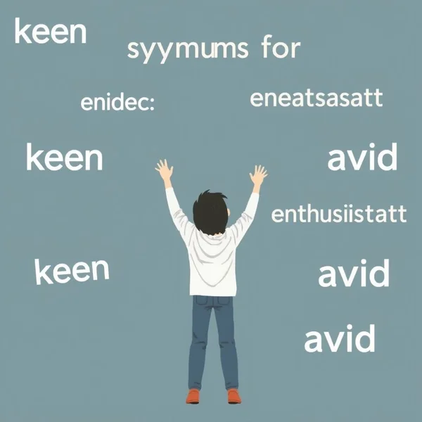 Synonyms for Eager illustrated