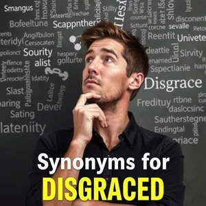 Aprimore Sua Linguagem com Sinônimos para Desonrado Disgraced