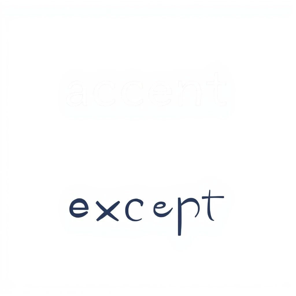 Dominando Accept vs. Except Evita Errores Comunes en Inglés