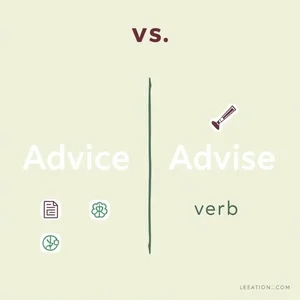 Domina la Diferencia Advice vs. Advise Evita Errores en Inglés