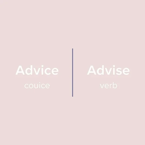 Image showing the difference between Advice vs. Advise