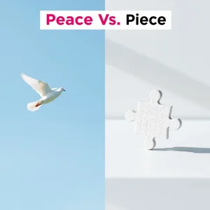 Peace vs. Piece Domine Homófonos Enganosos em Inglês