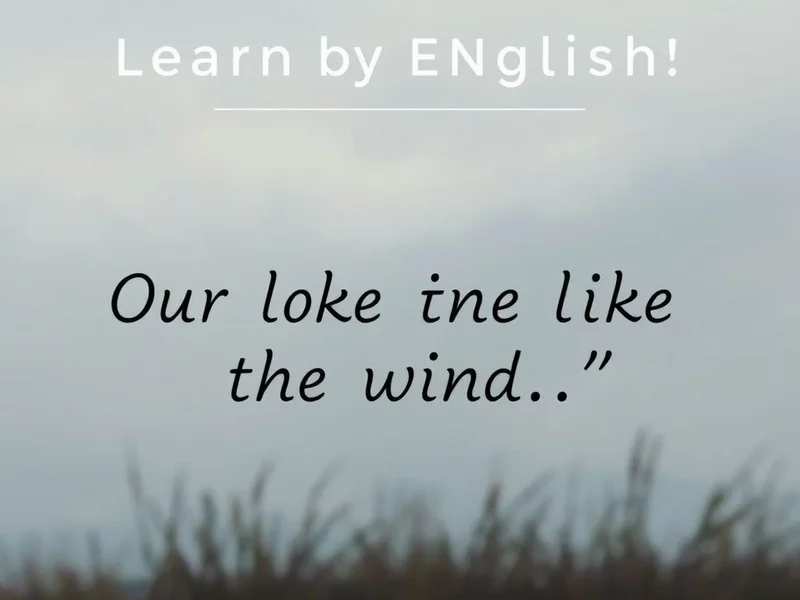 Image title: Học tiếng Anh với câu trích dẫn phim "Our love is like the wind. I can't see it, but I can feel it."