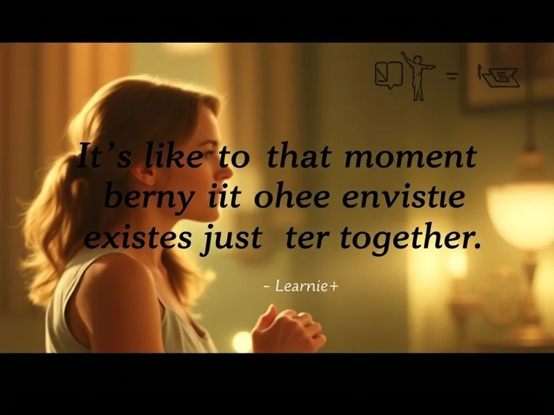Learning English with the quote: It's like in that moment the whole universe existed just to bring us together.