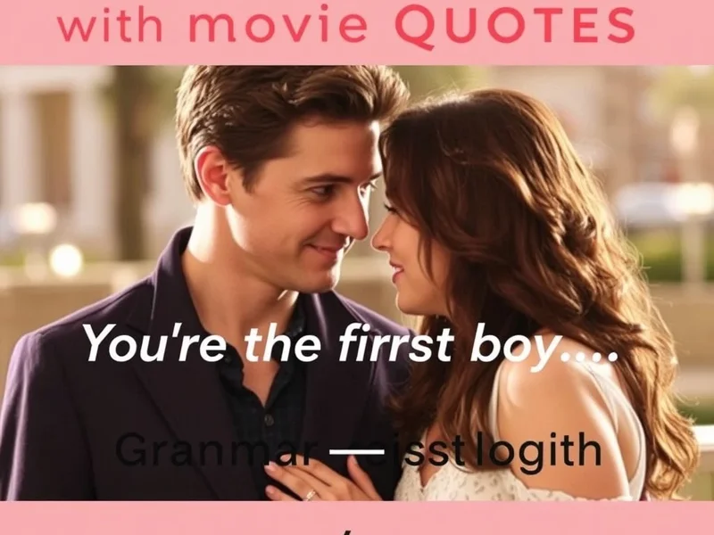 Understanding the English in "You're the first boy I ever kissed, and I want you to be the last."