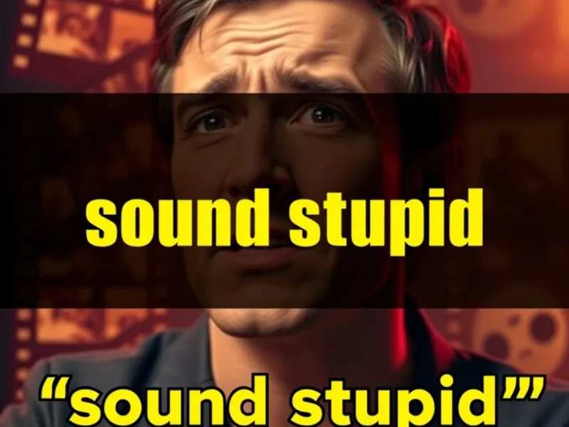 Aprende inglés con la cita "If you're not willing to sound stupid, you don't deserve to be in love."