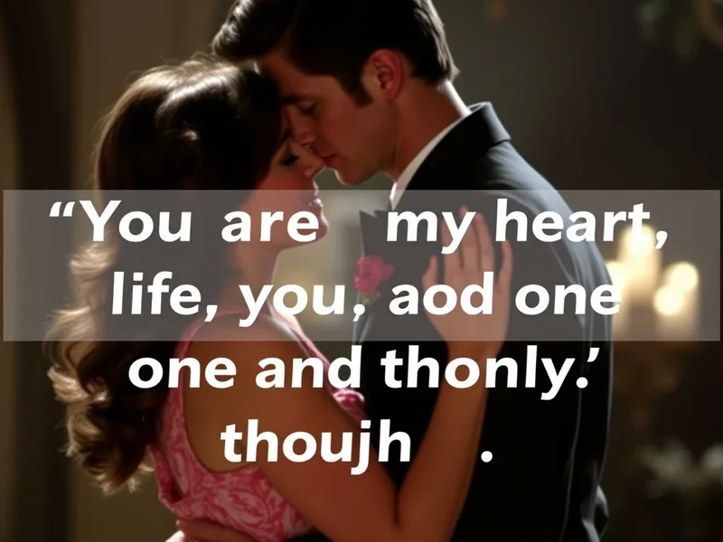 Hình ảnh một cặp đôi đang nhìn nhau, với dòng chữ phủ lên: "You are my heart, my life, my one and only thought."