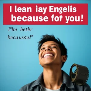 Học tiếng Anh Diễn đạt Thay đổi Tích cực với "I'm better because of you"