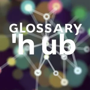 Hubs Glossary Definiciones y Ejemplos para Estudiantes de Inglés